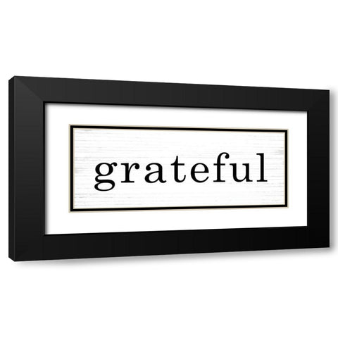 Grateful Black Modern Wood Framed Art Print with Double Matting by Lettered and Lined