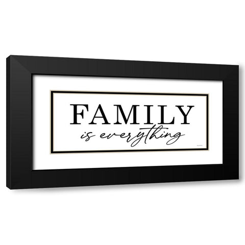 Family is Everything Black Modern Wood Framed Art Print with Double Matting by Lettered and Lined