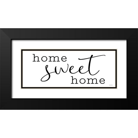 Home Sweet Home Black Modern Wood Framed Art Print with Double Matting by Lettered and Lined