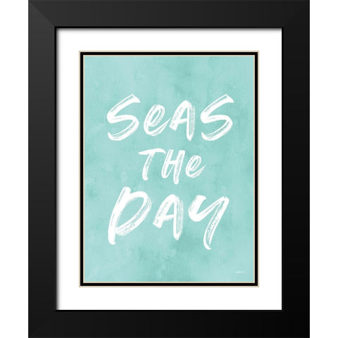 Seas the Day Black Modern Wood Framed Art Print with Double Matting by Lettered and Lined
