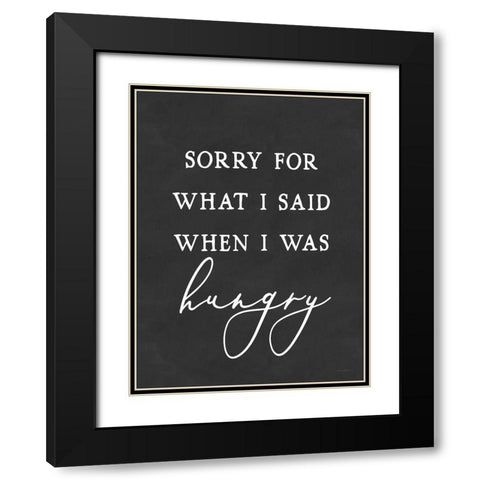 I Was Hungry Black Modern Wood Framed Art Print with Double Matting by Lettered And Lined