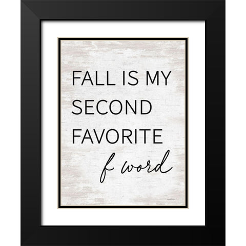 Fall is Myâ€¦ Black Modern Wood Framed Art Print with Double Matting by Lettered And Lined