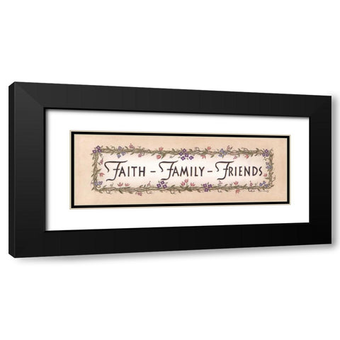 Faith-Family-Friends Black Modern Wood Framed Art Print with Double Matting by Spivey, Linda