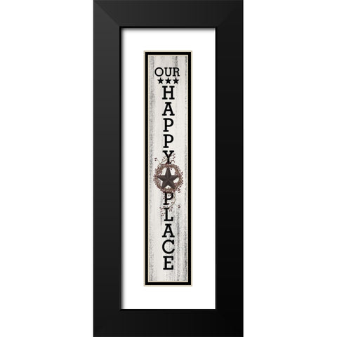 Our Happy Place Black Modern Wood Framed Art Print with Double Matting by Spivey, Linda