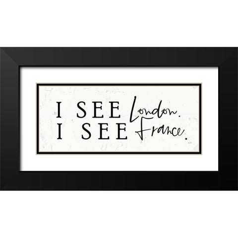 I See London    Black Modern Wood Framed Art Print with Double Matting by Lux + Me Designs