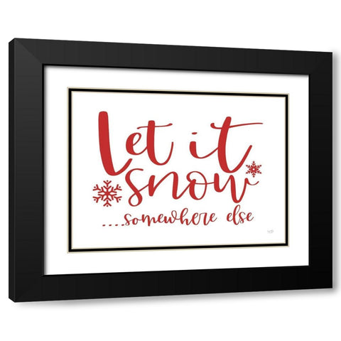 Let It Snow   Black Modern Wood Framed Art Print with Double Matting by Lux + Me Designs