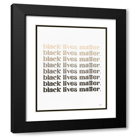 Black Lives Matter II Black Modern Wood Framed Art Print with Double Matting by Lux + Me Designs