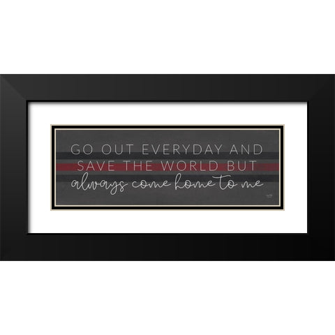 Always Come Home to Me - Fire Black Modern Wood Framed Art Print with Double Matting by Lux + Me Designs
