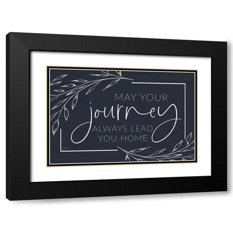 May Your Journey Lead Home Black Modern Wood Framed Art Print with Double Matting by Lux + Me Designs