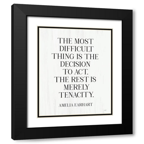 The Most Difficult Thing Black Modern Wood Framed Art Print with Double Matting by Lux + Me Designs