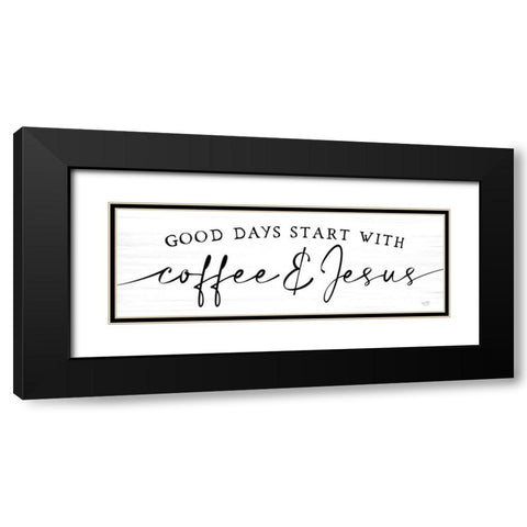 Coffee And Jesus    Black Modern Wood Framed Art Print with Double Matting by Lux + Me Designs