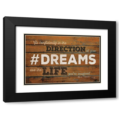 DREAMS - Live the Life Black Modern Wood Framed Art Print with Double Matting by Rae, Marla