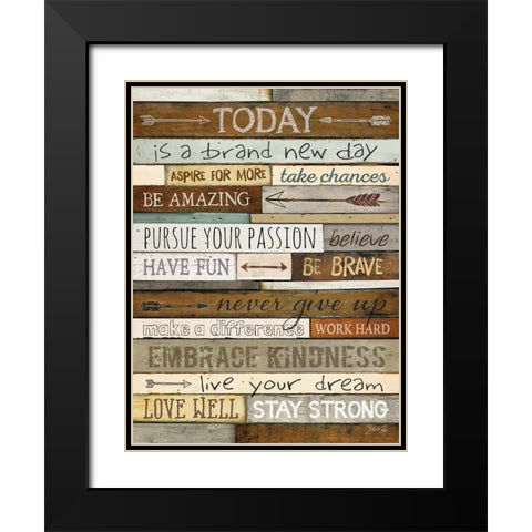 Today is a Brand New Day Black Modern Wood Framed Art Print with Double Matting by Rae, Marla