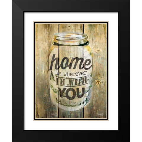 Home is Wherever Im With You Black Modern Wood Framed Art Print with Double Matting by Rae, Marla