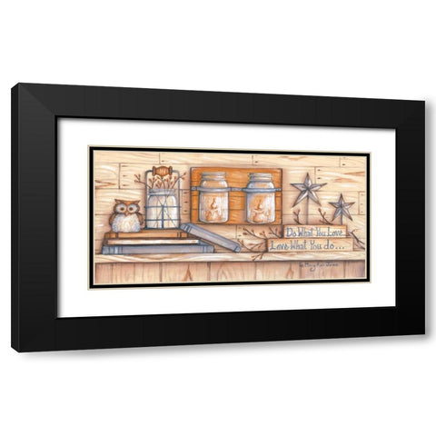 Do What You Love Black Modern Wood Framed Art Print with Double Matting by June, Mary Ann