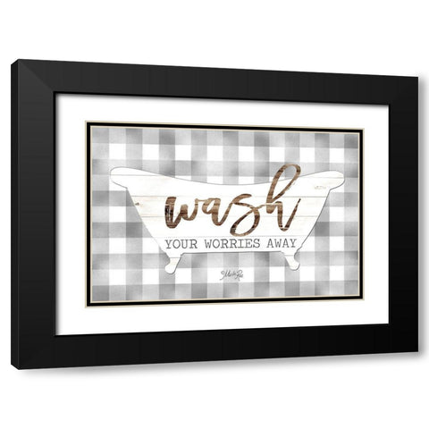 Wash Your Worries Away Black Modern Wood Framed Art Print with Double Matting by Rae, Marla