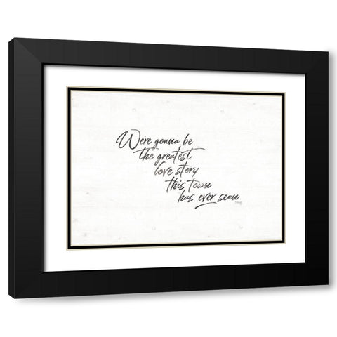Greatest Love Story Black Modern Wood Framed Art Print with Double Matting by Rae, Maria