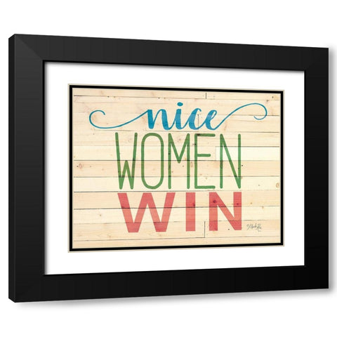 Nice Women Win Black Modern Wood Framed Art Print with Double Matting by Rae, Marla