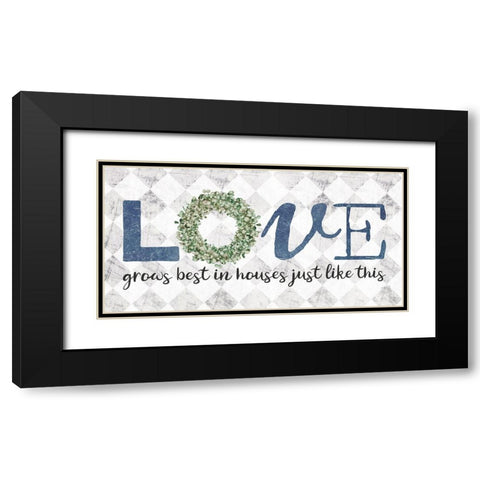 Love Grows Best Black Modern Wood Framed Art Print with Double Matting by Rae, Marla