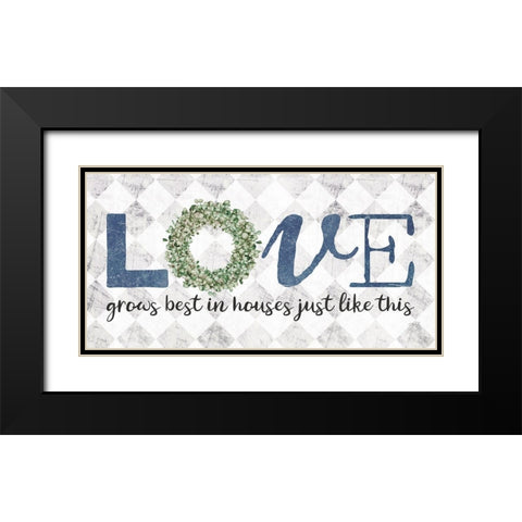 Love Grows Best Black Modern Wood Framed Art Print with Double Matting by Rae, Marla
