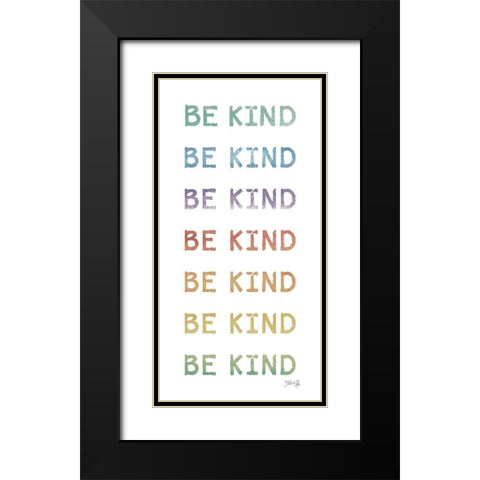 Be Kind Black Modern Wood Framed Art Print with Double Matting by Rae, Marla