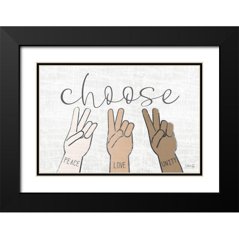 Choose Peace, Love and Unity Black Modern Wood Framed Art Print with Double Matting by Rae, Marla