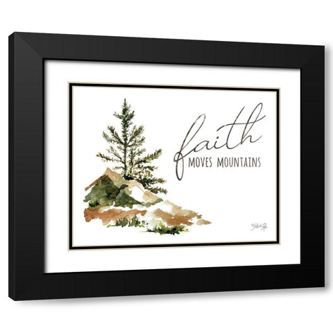 Faith Moves Mountains Black Modern Wood Framed Art Print with Double Matting by Rae, Marla