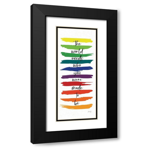 Rainbow Made to Be Black Modern Wood Framed Art Print with Double Matting by Rae, Marla