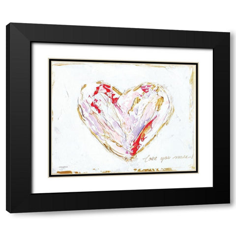 Love You More Heart I Black Modern Wood Framed Art Print with Double Matting by Kissell, Mackenzie