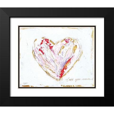 Love You More Heart I Black Modern Wood Framed Art Print with Double Matting by Kissell, Mackenzie