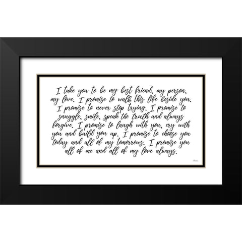 My Vow to You Black Modern Wood Framed Art Print with Double Matting by Michelle, Misty