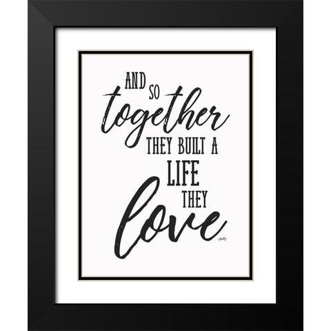 A Life They Love Black Modern Wood Framed Art Print with Double Matting by Michelle, Misty