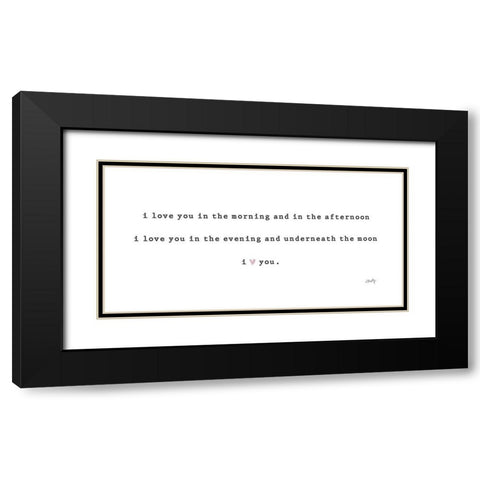 I Love You in the Morning  Black Modern Wood Framed Art Print with Double Matting by Michelle, Misty