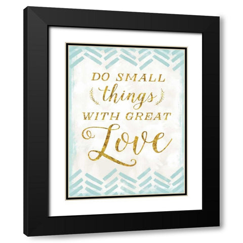With Great Love Black Modern Wood Framed Art Print with Double Matting by Mollie B.
