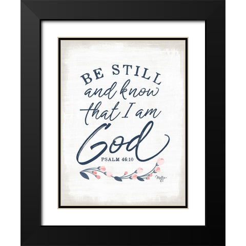 Be Still Black Modern Wood Framed Art Print with Double Matting by Mollie B.