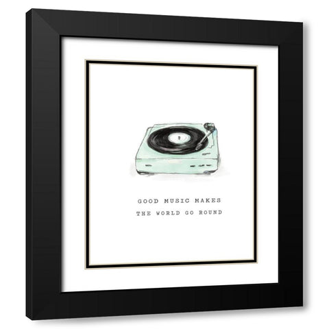 Good Music Makes the World Go Round Black Modern Wood Framed Art Print with Double Matting by Masey St. Studios
