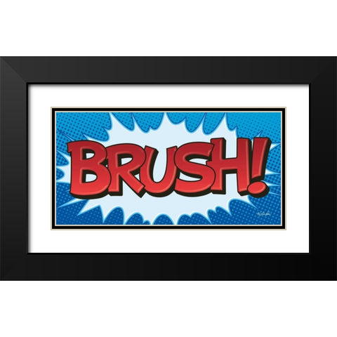 Superhero Brush! Black Modern Wood Framed Art Print with Double Matting by Rader, Lauren