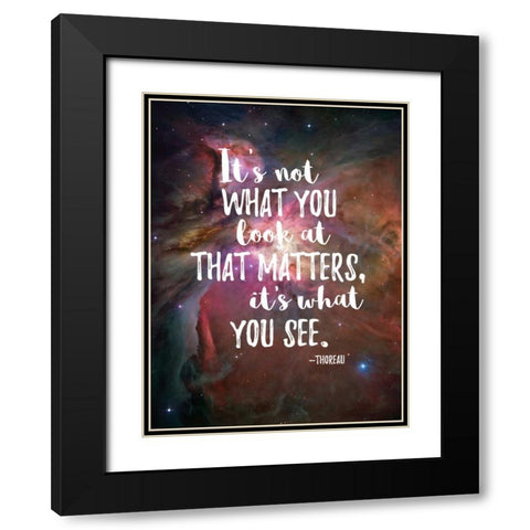 Its What You See Black Modern Wood Framed Art Print with Double Matting by Rader, Lauren