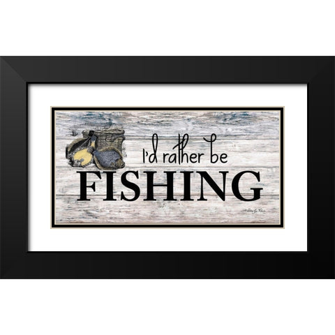 Id Rather be Fishing Black Modern Wood Framed Art Print with Double Matting by Vieira, Robin-Lee