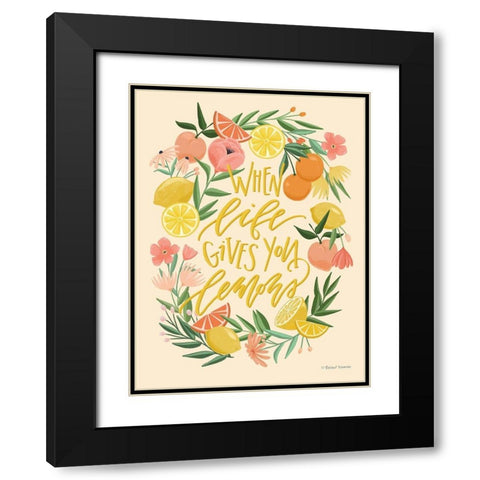 When Life Gives You Lemons Black Modern Wood Framed Art Print with Double Matting by Nieman, Rachel