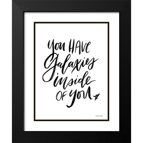 You Have Galaxies Inside of You Black Modern Wood Framed Art Print with Double Matting by Nieman, Rachel