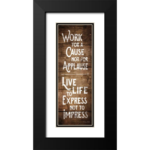 Work for a Cause Black Modern Wood Framed Art Print with Double Matting by Ball, Susan