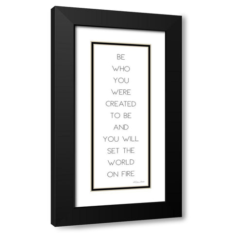 Be Who You Were Created to Be Black Modern Wood Framed Art Print with Double Matting by Ball, Susan