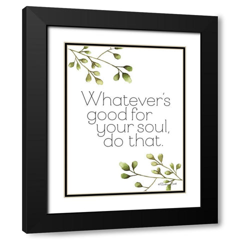 Greenery Good for Your Soul Black Modern Wood Framed Art Print with Double Matting by Ball, Susan
