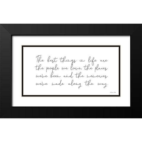 The Best Things in Life Black Modern Wood Framed Art Print with Double Matting by Ball, Susan