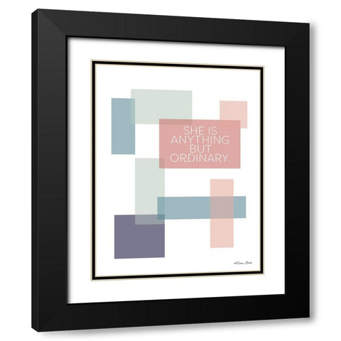 Anything But Ordinary Black Modern Wood Framed Art Print with Double Matting by Ball, Susan