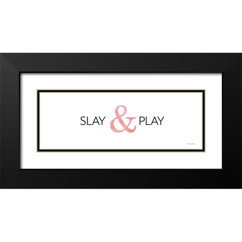 Slay and Play   Black Modern Wood Framed Art Print with Double Matting by Ball, Susan