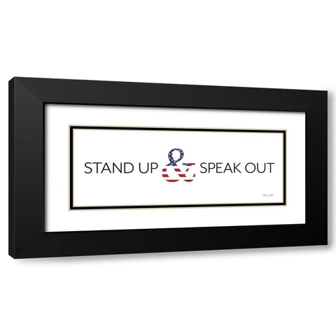 Stand Up and Speak Out Black Modern Wood Framed Art Print with Double Matting by Ball, Susan