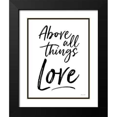 Above All Things Love Black Modern Wood Framed Art Print with Double Matting by Ball, Susan
