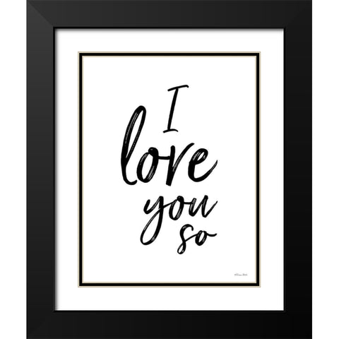 I Love You So Black Modern Wood Framed Art Print with Double Matting by Ball, Susan